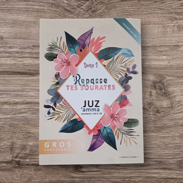 Cahier d'écriture arabe - Repasse tes sourates (juz Amma)